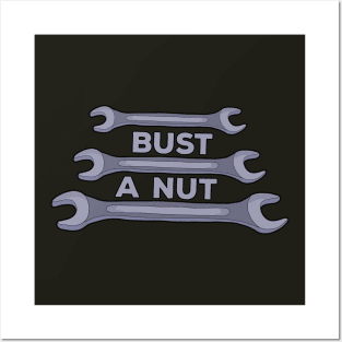 Bust a Nut Posters and Art